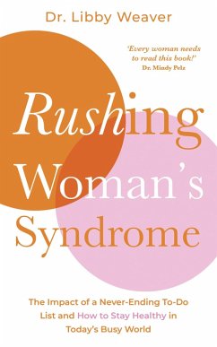 Rushing Woman's Syndrome (eBook, ePUB) - Weaver, Libby