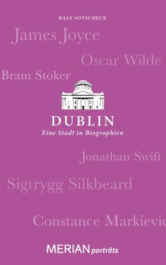 Dublin. Eine Stadt in Biographien (eBook, ePUB)