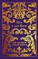 His Last Bow - Conan Doyle, Sir Arthur
