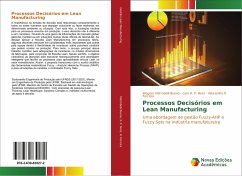 Processos Decisórios em Lean Manufacturing - Pietrobelli Bueno, Wagner;R. P. Neto, Cyro;Ferreira, Alexandre R.
