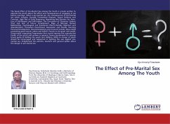 The Effect of Pre-Marital Sex Among The Youth