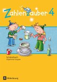 Zahlenzauber 4. Schuljahr - Allgemeine Ausgabe - Schülerbuch mit Kartonbeilagen