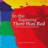In the Beginning There Was Red - Bild 1