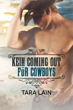 Cover Kein Coming Out für Cowboys (eBook, ePUB)