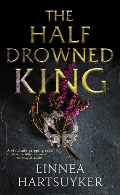 The Half-Drowned King (eBook, ePUB) - Hartsuyker, Linnea