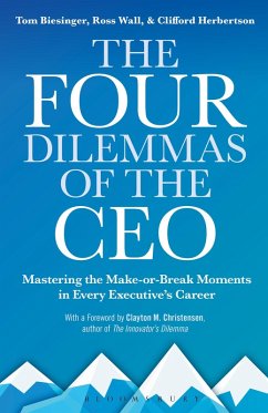 The Four Dilemmas of the CEO (eBook, ePUB) - Biesinger, Tom; Wall, Ross; Herbertson, Clifford