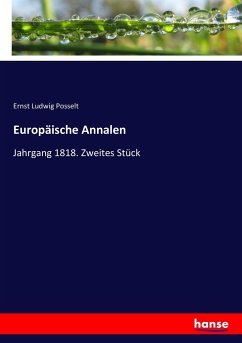 Europäische Annalen - Posselt, Ernst Ludwig