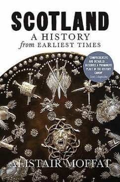 Scotland: A History from Earliest Times - Moffat, Alistair
