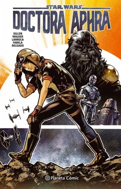 Star Wars, Doctora Aphra 1 - Gillen, Kieron