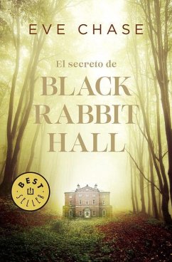 El secreto de Black Rabbit Hall - Chase, Eve