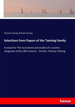 Selections from Papers of the Twining Family