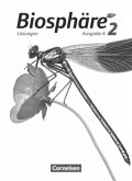 Biosphäre Sekundarstufe I - Ausgabe A - Band 2 / Biosphäre Sekundarstufe I, Ausgabe A Bd.2 Biosphäre Sekundarstufe I - Ausgabe A - Band 2 / Biosphäre Sekundarstufe I, Ausgabe A Bd.2