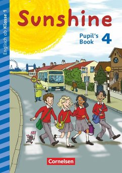 Sunshine - Early Start 4. Schuljahr - Neubearbeitung und Nordrhein-Westfalen - Pupil's Book - Schröder, Caroline;Beattie, Tanja;Kerler, Nadine