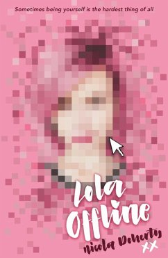 Lola Offline (eBook, ePUB) - Doherty, Nicola