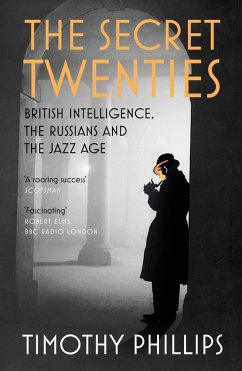 Secret Twenties (eBook, ePUB) - Phillips, Timothy