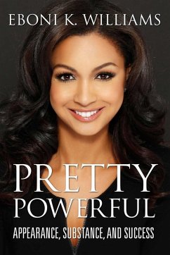 Pretty Powerful (eBook, ePUB) - Williams, Eboni K.