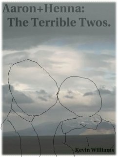 Cover Aaron+Henna: The Terrible Twos (eBook, ePUB)