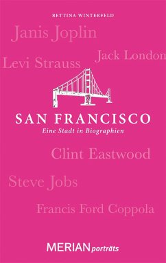 San Francisco. Eine Stadt in Biographien (eBook, ePUB)