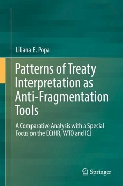 Patterns of Treaty Interpretation as Anti-Fragmentation Tools - Popa, Liliana E.