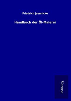 Handbuch der Öl-Malerei