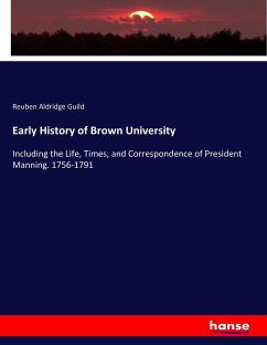 Early History of Brown University - Guild, Reuben Aldridge