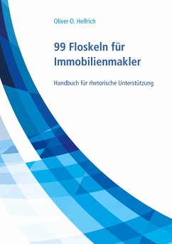 99 Floskeln für Immobilienmakler - Helfrich, Oliver-D.