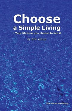 Choose a simple living - Istrup, Erik