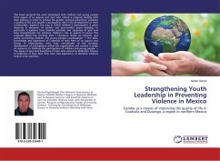 Strengthening Youth Leadership in Preventing Violence in Mexico - Garcia, Astalo