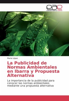 La Publicidad de Normas Ambientales en Ibarra y Propuesta Alternativa