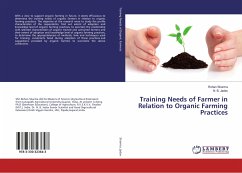 Training Needs of Farmer in Relation to Organic Farming Practices