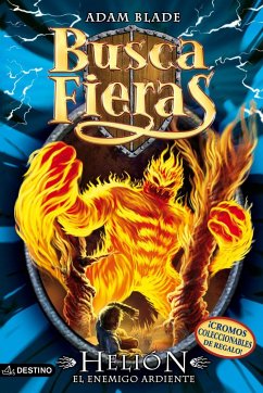 Buscafieras 38. Helión, el enemigo ardiente - Blade, Adam