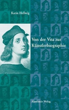 Von der Vita zur Künstlerbiographie (eBook, PDF) - Hellwig, Karin
