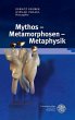 Mythos - Metamorphosen - Metaphysik... - Bild 1