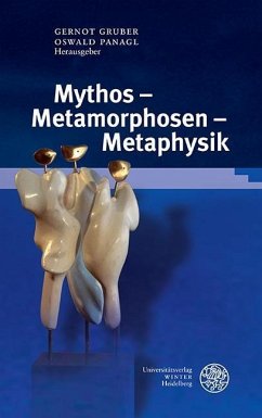 Mythos - Metamorphosen - Metaphysik (eBook, PDF)