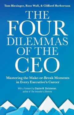 The Four Dilemmas of the CEO (eBook, PDF) - Biesinger, Tom; Wall, Ross; Herbertson, Clifford