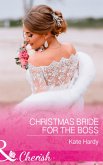 Christmas Bride For The Boss (eBook, ePUB) Christmas Bride For The Boss (eBook, ePUB)
