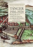 TANGER 1916-1924 TANGER 1916-1924