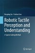 Robotic Tactile Perception and... - Bild 1