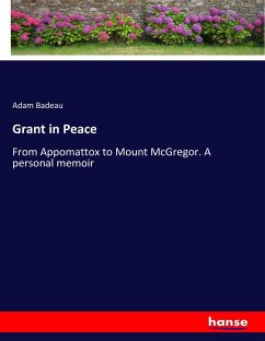 Grant in Peace - Badeau, Adam