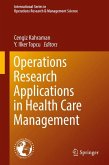 Operations Research Applications in Health Care Management