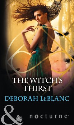 The Witch's Thirst (eBook, ePUB) - Leblanc, Deborah