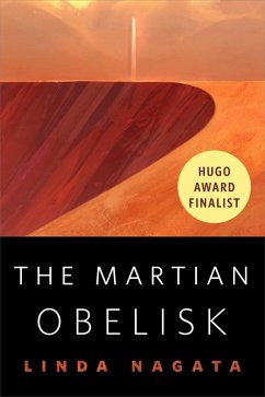 The Martian Obelisk (eBook, ePUB) - Nagata, Linda