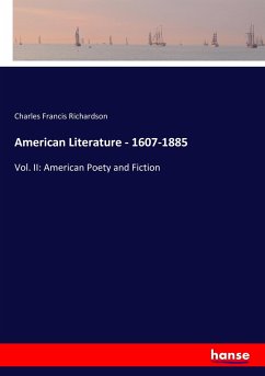 American Literature - 1607-1885 - Richardson, Charles Francis