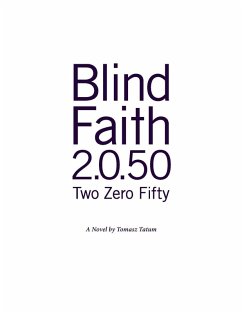 Cover Blind.Faith 2.0.50 (eBook, ePUB)