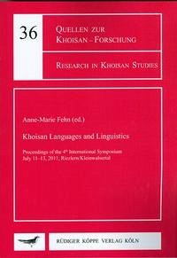 Khoisan Languages and Linguistics - Fehn, Anne-Maria, Falko Berthold und Edward D. Elderkin