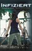 Infiziert (eBook, ePUB)