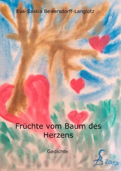 Früchte vom Baum des Herzens (eBook, ePUB) - Bewersdorff-Langlotz, Eva-Saskia