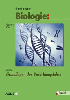 Unterrichtspraxis Biologie Band 22 - Högermann, Christiane