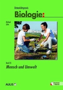 Unterrichtspraxis Biologie Band 23, m. 1 Beilage / Unterrichtspraxis Biologie 23 - Kähler, Harald