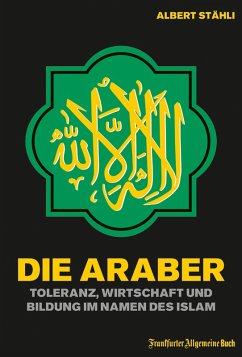 Die Araber (eBook, ePUB) - Stähli, Albert